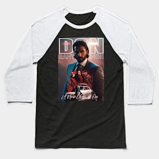 Don 3 Ranveer singh Baseball T-Shirt